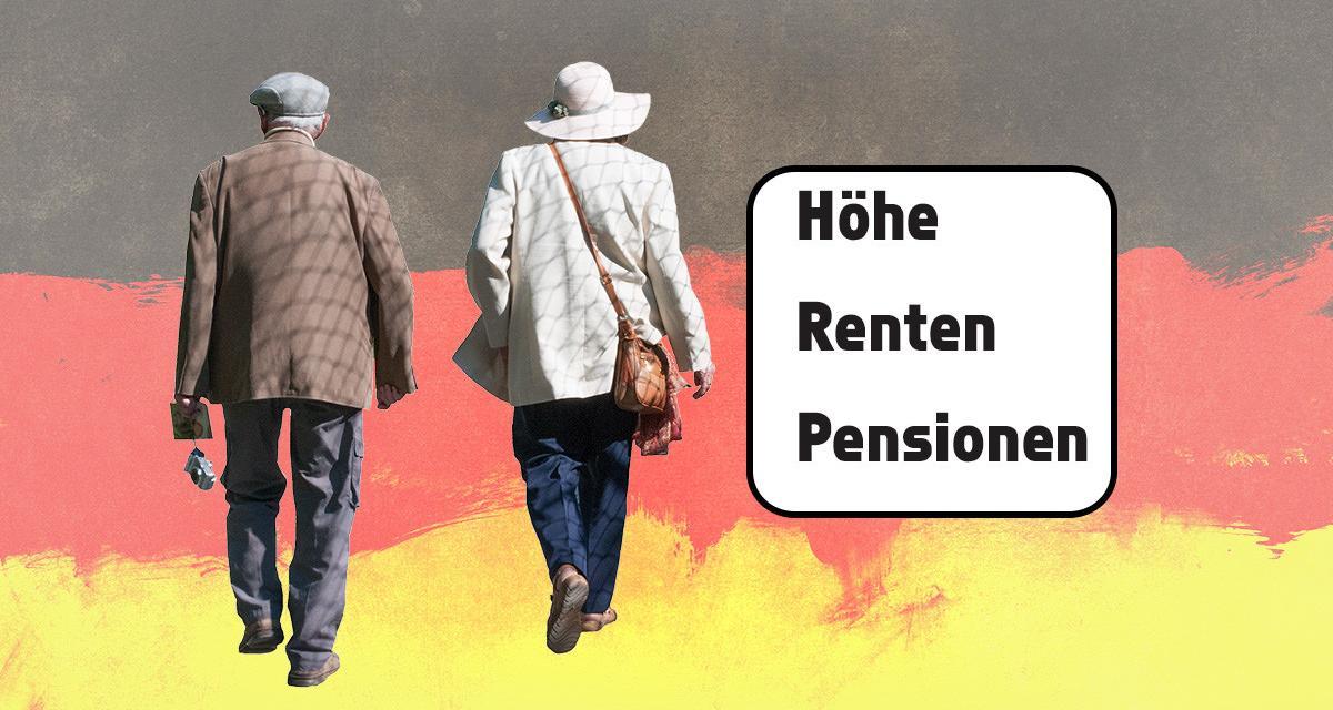 Höhe Pensionen / Renten in Deutschland