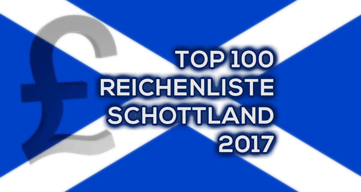 Top 100 Reichenliste Schottland  2017