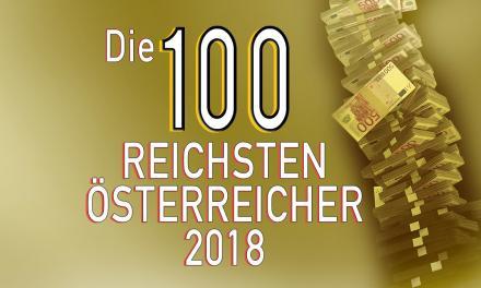 Die 100 reichsten Österreicher 2018 – Reichenliste Österreich