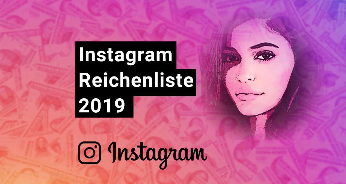 Instagram Reichenliste 2019 (Hopper HQ)