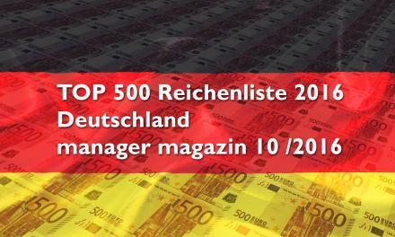TOP500 Reichenliste Deutschland 2016 (manager magazin 10 / 2016)