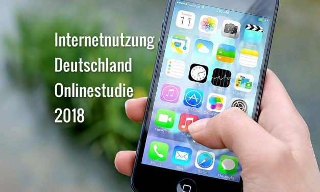 Internetnutzung Deutschland Onlinestudie 2018